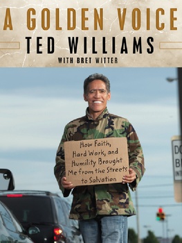 A Golden Voice: How Faith, Hard Work and Humility Brought Me from the Streets to Salvation