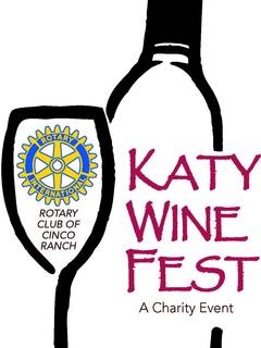 Cinco Ranch Rotary's "Katy Wine Fest"