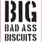 brc big bad ass biscuits