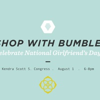National Girlfriends Day with Bumble BFF + Kendra Scott
