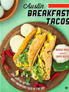 Austin Breakfast Tacos Mando Rayo