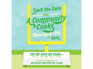 WE Over Me Farm presents A Community Cooks