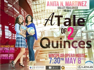 Anita M. Martinez Ballet Folklorico presents A Tale of Two Quinces