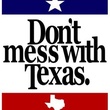 Don't Mess with Texas