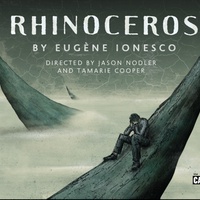 The Catastrophic Theatre presents <i>Rhinoceros</i>