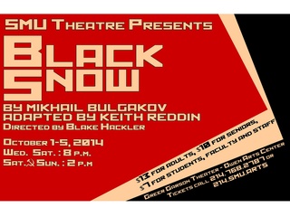 SMU Theatre Department presents Black Snow