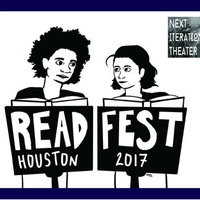 Next Iteration Theater Company presents ReadFest Houston
