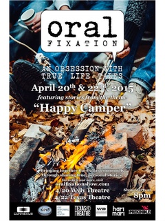 Oral Fixation presents Happy Camper
