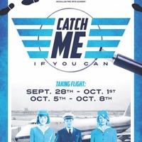 MacTheatre presents <i>Catch Me If You Can</i>