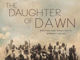 The Daughter of Dawn_Norbert Myles_movie poster CROPPED_2015