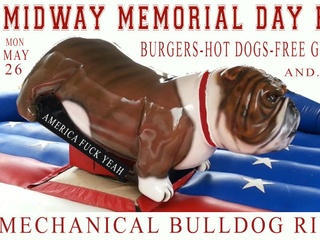 flyer for Midway Field House Memorial Day with mechanical bulldog