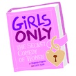 Girls Only – The Secret Comedy of Women