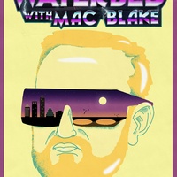 Mac Blake presents Waterbed: Monthly Comedy Party