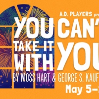 A.D. Players presents <i>You Can't Take It With You</i>