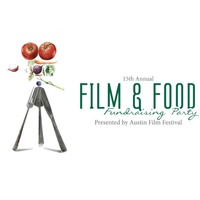 Austin Film Festival presents 15th Annual Film & Food Fundraising Party