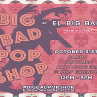 Big Bad Pop Shop