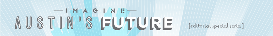 Imagine Austin's Future