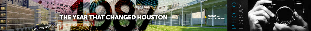1987: The year that changed Houston