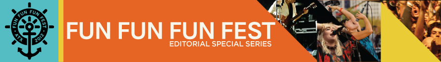 Fun Fun Fun Fest 2012